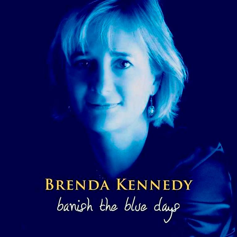 Brenda Kennedy - Banish the Blue Days